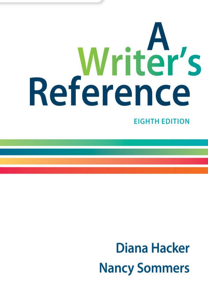 A Writers Reference 8th Edition By Diana Hacker & Nancy Sommers