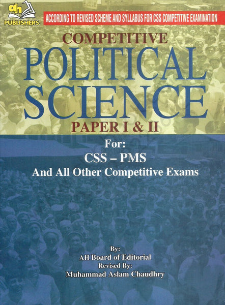 Political Science CSS PMS Paper 1 &2 by M Aslam Chaudhary-AH PUBLISHERS