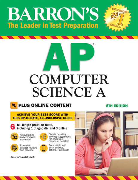 Barrons Ap Computer Science A  8th Edition by Roselyn Teukolsky