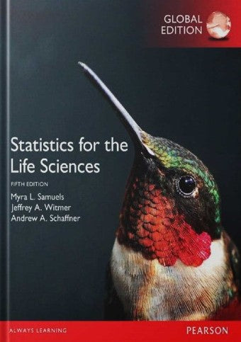 Statistics for the Life Sciences 5th Edition by Myra Samuels