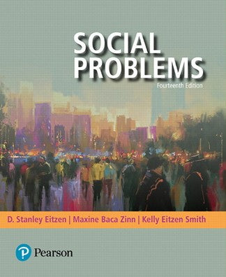 Social Problems 14th edition by D. Stanley Eitzen 