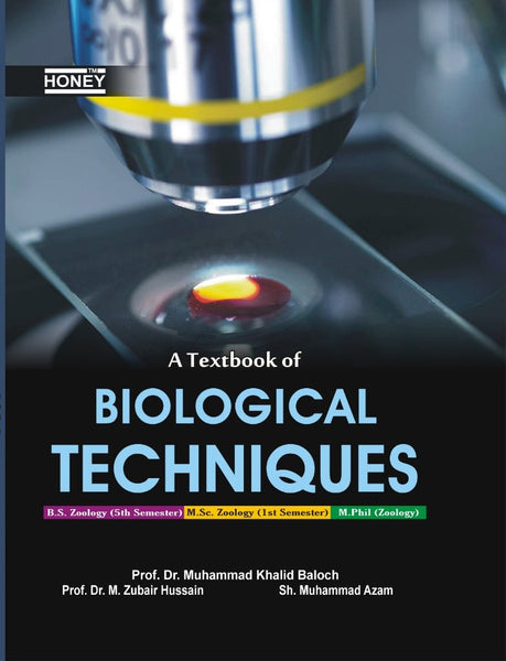 Honey  Biological Techniques By Khalid Baloch