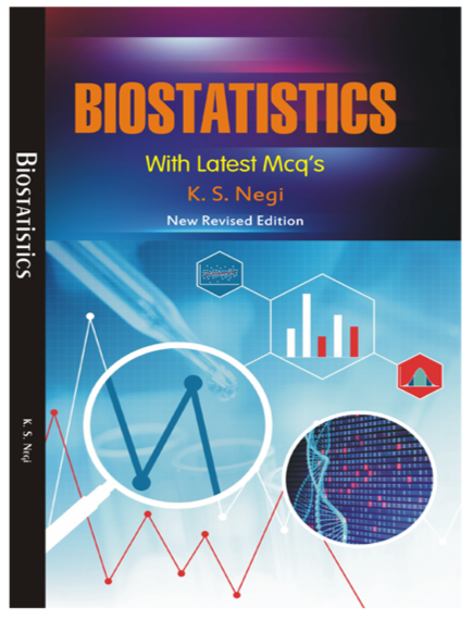 Biostatistics With Latest MCQs 6th Edition By KS Negi