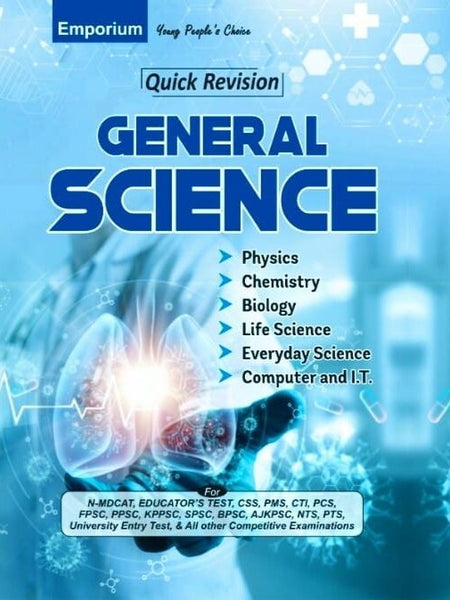 General Science Quick Revision For CSS PMS PCS - Emporium