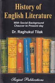 A Text Book Of History Of English Literature by dr raghukul tilak-Famous