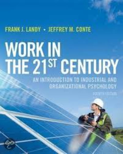  Work in the 21st Century: An Introduction to Industrial and Organizational Psychology