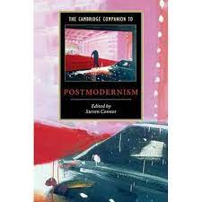 The Cambridge Companion To Postmodernism By Steven Connor