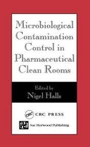 Microbiological Contamination Control In Pharmaceutical Clean Rooms