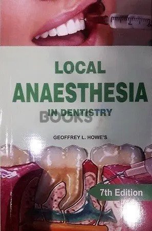 Local Anaesthesia in Dentistry 7th Edition