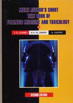 Multi Author Short Text Book of Forensic Medicine &amp; Toxicology 2nd Edition