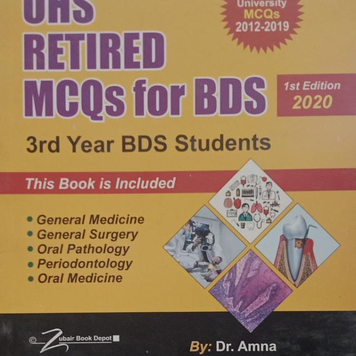 UHS Solved Papers  Retired MCQs For 3rd Year BDS 1st Edition