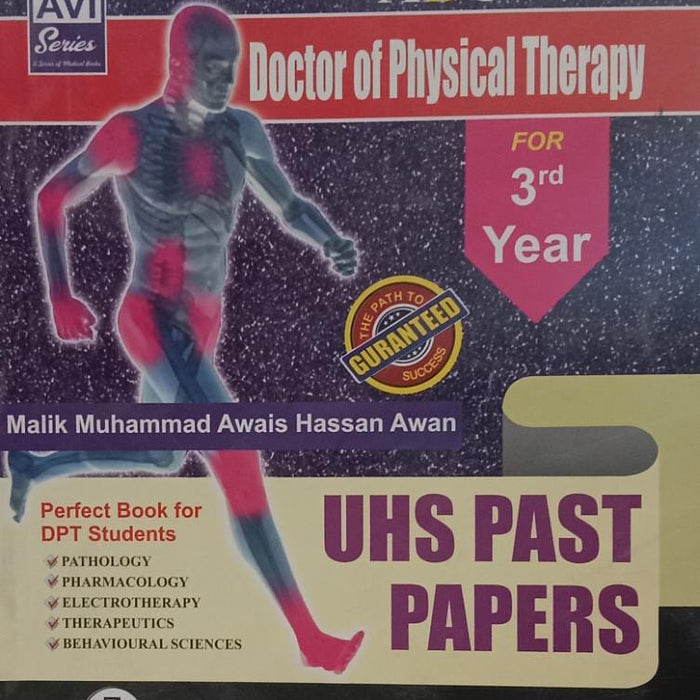 Doctor of Physical Therapy DPT 3rd Year UHS By Malik Muhammad Awais