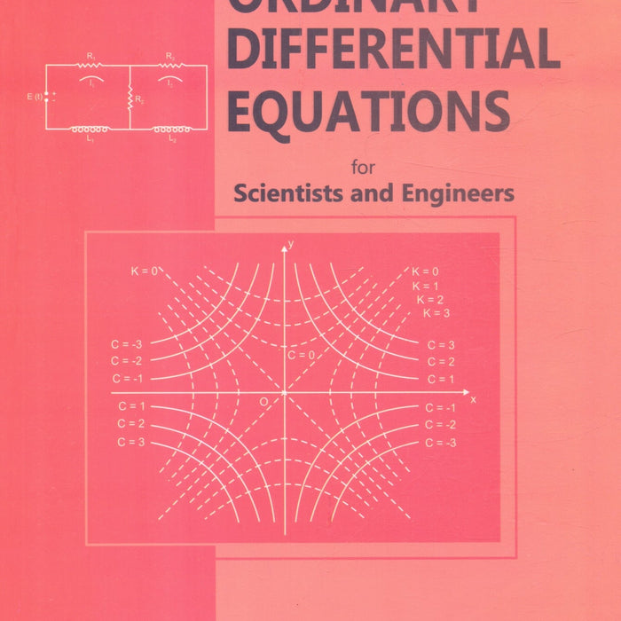 Ordinary Differential Equations For Scientists & Engineers by Dr Nawazish Ali Shah