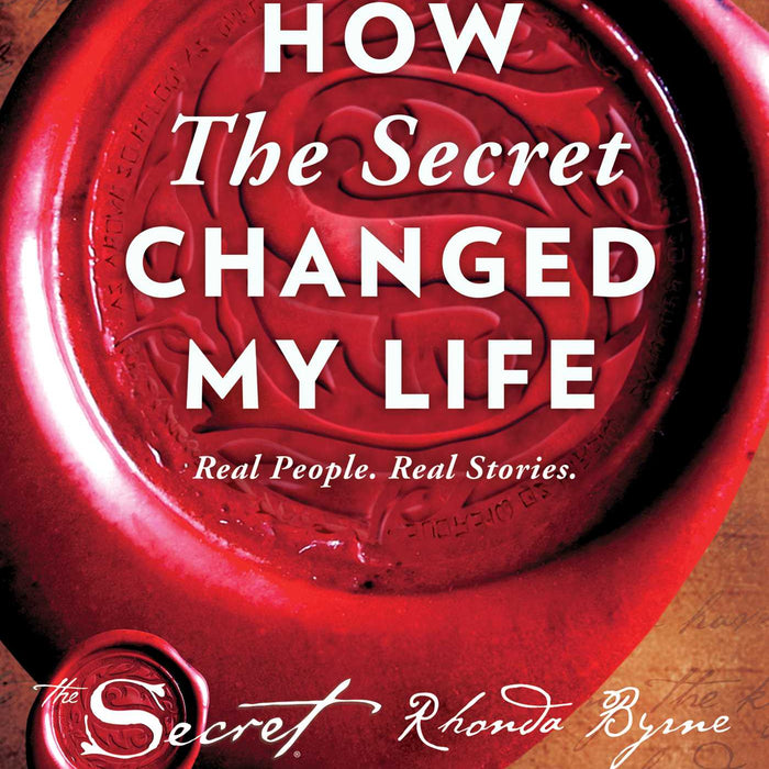 How The Secret Changed My Life