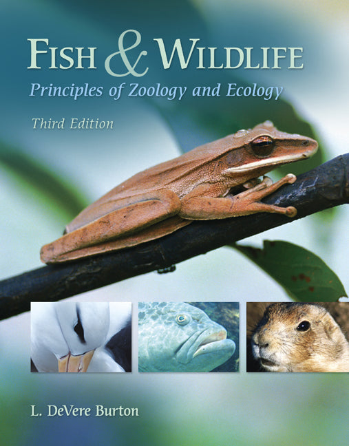 Fish And Wildlife 3rd Edition by Burton L.D. (Author)