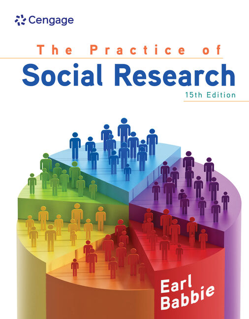 The Practice Of Social Research 15th Edition by Earl Babbie (Author)