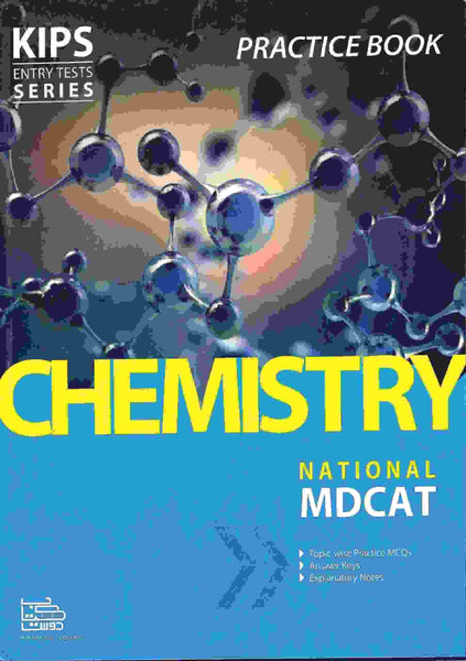 Kips Chemistry MDCAT Practice Book MCQs 