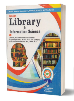 Library & Information Science MCQs For Lecturer By M Sohail Bhatti -Bhatti