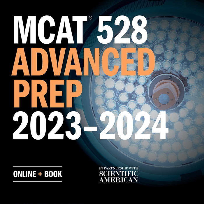 Kaplan MCAT 528 Advanced Prep 2023 2024