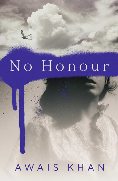 No Honour Awais Khan by Awais Khan