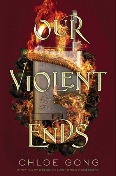 Our Violent Ends by Chloe Gong (Author)