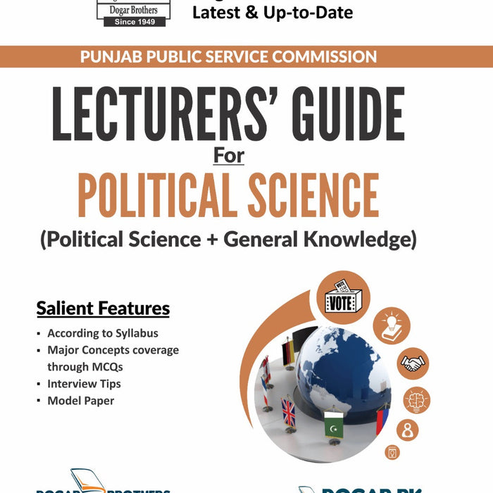 PPSC  Lecturer's Guide for Political Science  by Dogar 