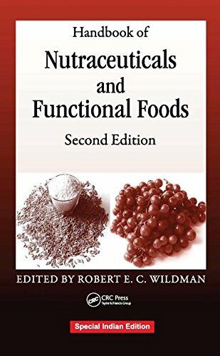 Handbook of Nutraceuticals and Functional Foods 2nd Edition