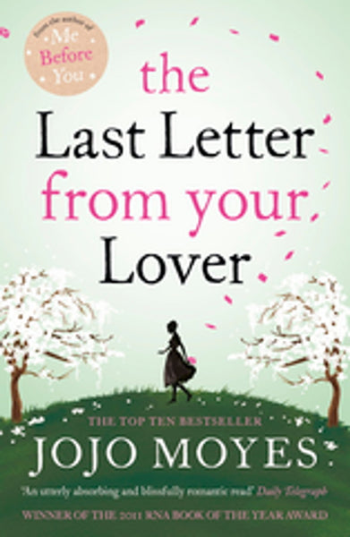  The Last Letter from Your Lover: A Novel