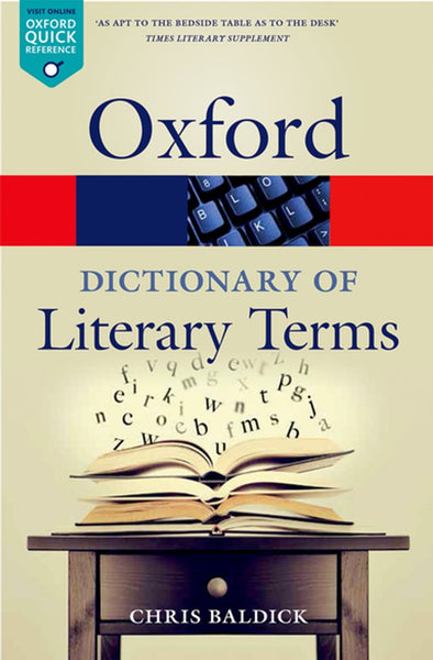 Oxford Dictionary Of Literary Terms By Chris Baldick