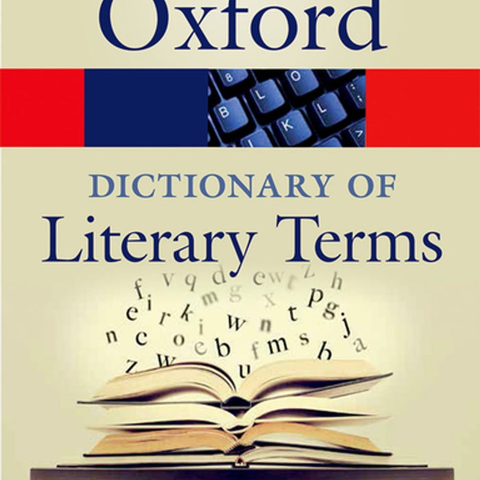 Oxford Dictionary Of Literary Terms By Chris Baldick