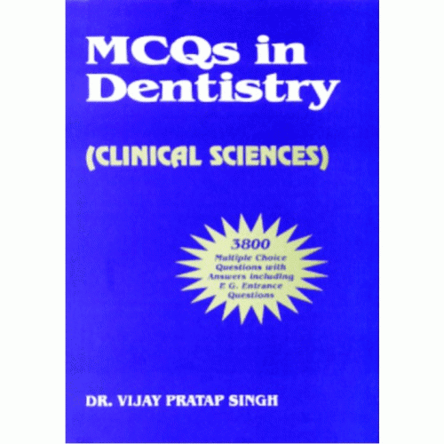 MCQs In Dentistry Clinical Sciences