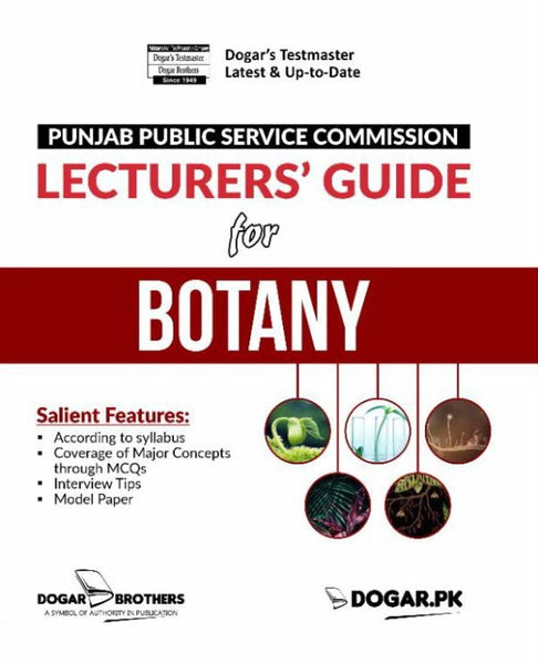 Lecturers Guide For Botany  (PPSC)  By Dogar Brothers